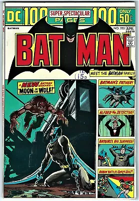 Buy BATMAN # 255 -1974- 100 Page Spectacular With 6 Batman Family Tales - Very Fine- • 50£