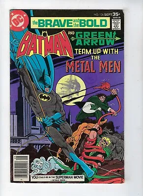 Buy BRAVE AND THE BOLD # 136 (BATMAN And GREEN ARROW With METAL MEN, Sept 1977) FN • 4.95£