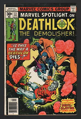 Buy MARVEL SPOTLIGHT ON DEATHLOK THE DEMOLISHER #33, 1976, Marvel, FN CONDITION • 4.74£