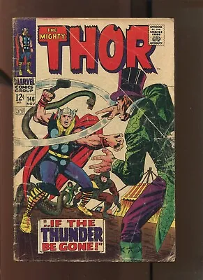 Buy MIGHTY THOR #146 -  ..If The Thunder Be Gone!  (2.0) 1967 • 7.87£