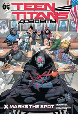 Buy Teen Titans Academy Vol. 1: X Marks The Spot By Tim Sheridan: Used • 11.44£