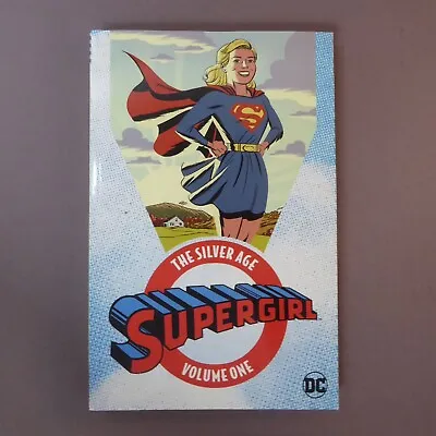 Buy Supergirl The Silver Age DC Comics 2017 TPB Collects From Action Comics #252-284 • 18.38£