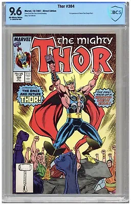 Buy Thor  #384  CBCS  9.6   NM+  Off-white To White Pgs  10/87  1st App. Of Future T • 205.38£