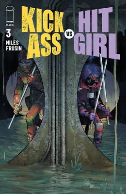 Buy Kick  Ass Vs Hit Girl #3 (NM) `20 Niles/ Frusin  (Cover A) • 4.95£