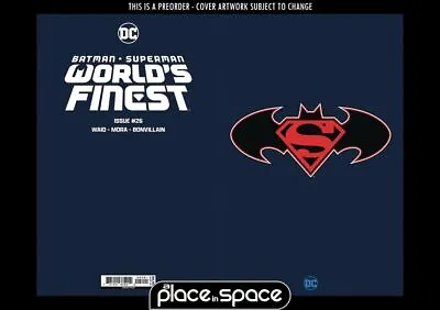 Buy (wk16) Batman / Superman: Worlds Finest #26e - Logo Foil - Preorder Apr 17th • 7.20£