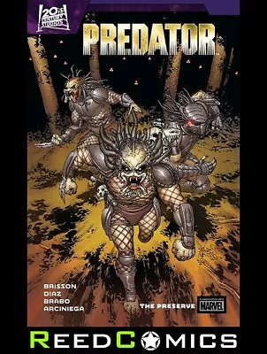 Buy PREDATOR BY ED BRISSON VOLUME 2 THE PRESERVE GRAPHIC NOVEL Collects (2023) #1-5 • 13.99£