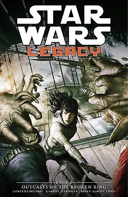 Buy Star Wars Legacy, Volume II: Book 2: Outcasts Of The Broken Ring • 12.86£