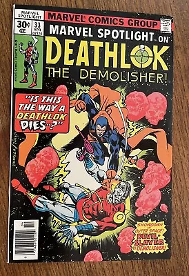 Buy Marvel Spotlight #33 (1977)  7.5 1st Devil-Slayer! Deathlok! • 43.47£