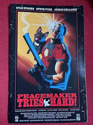 Buy Peacemaker Tries Hard! #1 (of 6) NM- 2023 *ANKA MOVIE VARIANT* • 3.99£