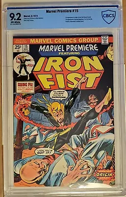 Buy ~MARVEL PREMIERE #15~ (1974) ~1st IRON FIST~  The Fury Of Iron Fist!  ~CBCS 9.2~ • 791.79£