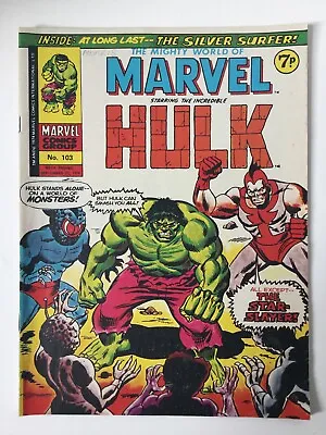 Buy The Mighty World Of Marvel The Incredible Hulk Comic No.103 September 1974 • 5.99£