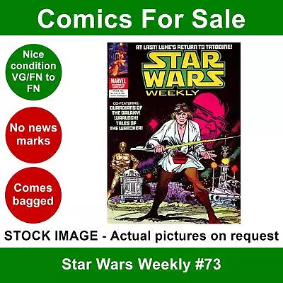 Buy Star Wars Weekly #73 Comic - VG/FN Clean 18 June 1979 - Marvel UK • 4.99£