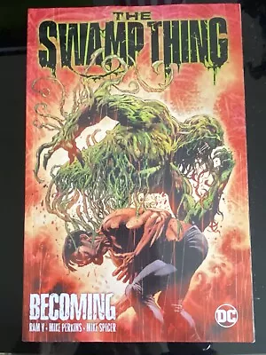 Buy The Swamp Thing Volume 1: Becoming By V. Ram, Mike Perkins (Paperback, 2021) • 2.99£