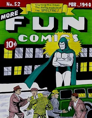 Buy More Fun Comics # 52 Cover Recreation  1st Spectre Original Comic Color Art • 237.17£