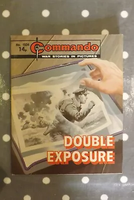 Buy COMMANDO COMIC WAR STORIES IN PICTURES No.1534 DOUBLE EXPOSURE (GN2638) • 7.99£