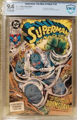 Buy Superman The Man Of Steel #18 CBCS 9.4 Wp 1992  1st Full Appearance Of Doomsday  • 51.39£