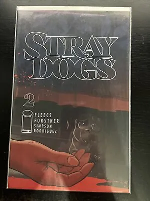 Buy Stray Dogs #2 Image Comics March 2021 • 11.99£