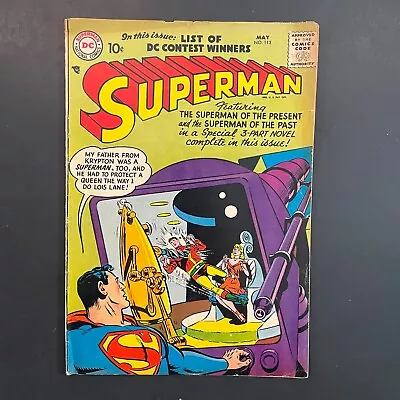 Buy Superman 113 EARLY Silver Age DC 1957 Bill Finger Comic Book Wayne Boring Cover • 63.21£