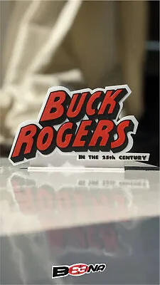 Buy Buck Rogers In The 25th Century Plastic Logo Display Sign - Comic Book Version • 21£