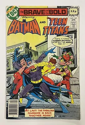 Buy Brave And The Bold #149. April 1979. Dc. Vg/fn. Batman! Teen Titans! Uk Price! • 5£