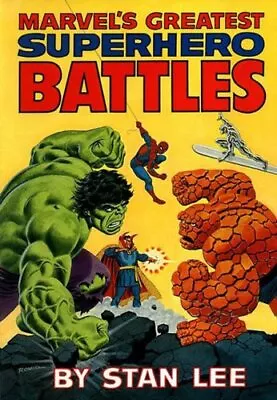 Buy MARVEL'S GREATEST SUPERHERO BATTLES By Stan Lee • 42.33£