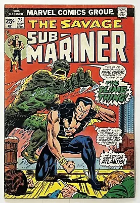 Buy Sub-Mariner #72 - Marvel 1974 - FINAL ISSUE -MVS Intact- 1st App Of Slime-Thing • 4.70£