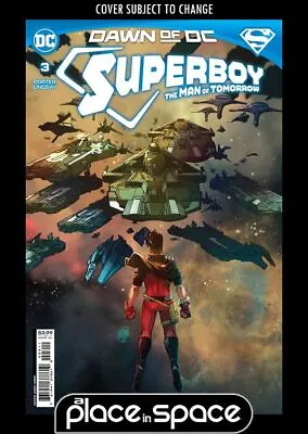 Buy Superboy: The Man Of Tomorrow #3a (wk25) • 4.15£