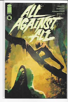 Buy All Against All #4 B Jacob Phillips Variant 1st Print NM/NM+ Image Comics 2023 • 3.15£