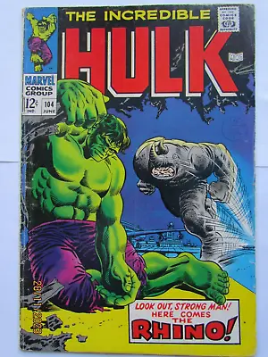Buy THE INCREDIBLE HULK #104 (1968) 3rd Issue Of Series, Featuring The Rhino; VG/- • 29.95£