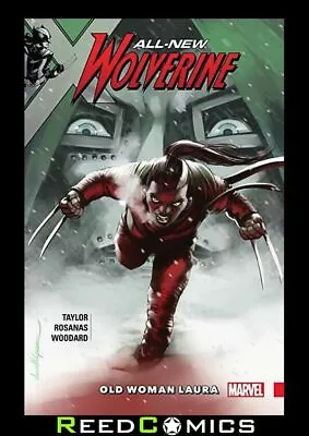 Buy ALL NEW WOLVERINE VOLUME 6 OLD WOMAN LAURA GRAPHIC NOVEL Collects #31-35 • 12.50£