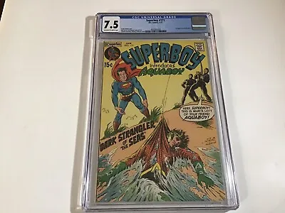 Buy 1971 SUPERBOY #171–CGC 7.5–DC Comics—1st Appearance Of Aquaboy🔑🔥🔑🔥 • 78.64£