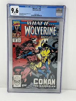 Buy What If... #16 CGC 9.6 Wolverine Battled Conan The Barbarian 1990 • 39.42£