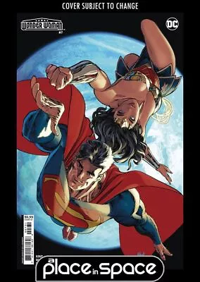 Buy Wonder Woman #7c - Guillem March Variant (wk12) • 6.20£