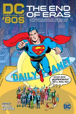 Buy DC Through The 80s: The End Of Eras By Paul Levitz: Used • 14.57£