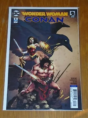 Buy Wonder Woman Conan #6 Dc Dark Horse Comics Variant April 2018 Nm (9.4) • 3.99£