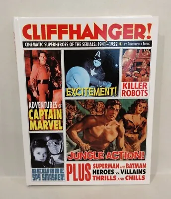 Buy Cliffhanger! Cinematic Superheroes Of The Serials 1941-1952 (2023) Hardcover New • 24.01£