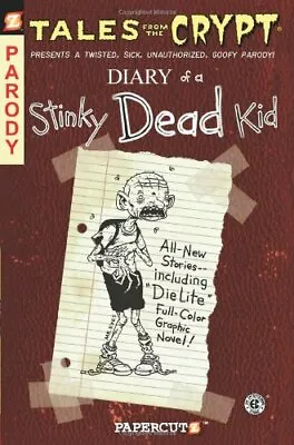 Buy Tales From The Crypt #8: Diary Of A Stinky Dead Kid (Tal... By Various Paperback • 4.97£