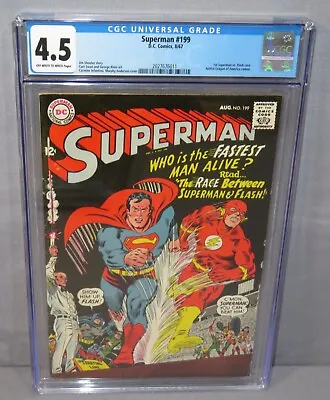 Buy SUPERMAN #199 (1st Superman Vs Flash Race) CGC 4.5 VG+ DC Comics 1967 • 175.82£