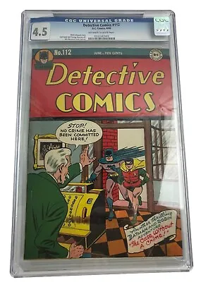 Buy Detective Comics #112 CGC 4.5 Off White/White Batman & Robin Golden Age 4/46 • 607.03£