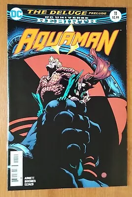 Buy Aquaman #11 - DC Comics 1st Print Rebirth 2016 Series • 6.99£