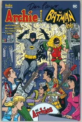 Buy Dan Parent SIGNED Archie Meets Batman '66 Trade Paperback Graphic Novel DC Comic • 32.02£