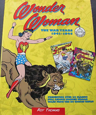 Buy WONDER WOMAN THE WAR YEARS 1941-1945 By Roy Thomas 2015 Hardcover Dust Jacket B1 • 18.79£