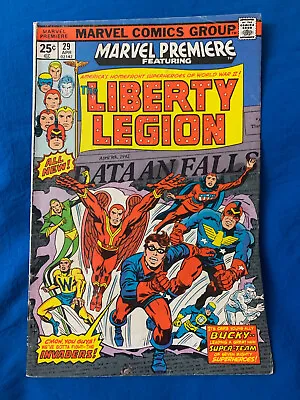 Buy Marvel Premiere Featuring Liberty Legion #29 /  Lo, The Liberty Legion  /1976 • 2.85£