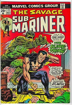Buy The Savage Sub-mariner #72 The Slime Thing! Marvel '74 • 15.89£