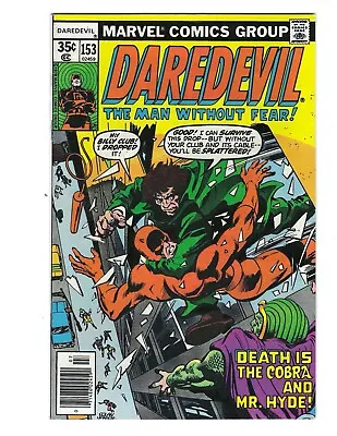 Buy Daredevil #153 1978 VF/NM Beauty! Death Is Cobra And Mr. Hyde! Combine Ship • 11.94£