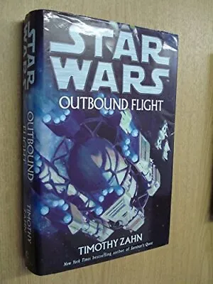 Buy Star Wars Outbound Flight, Zahn, Timothy • 20.99£