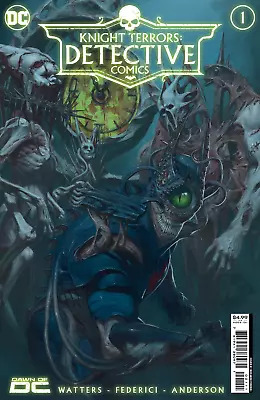 Buy Knight Terrors Detective Comics #1 (Of 2) A Riccardo Federici Dan Watters (07/25 • 4.42£