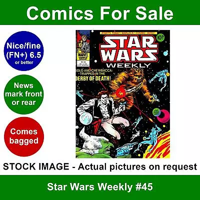 Buy Star Wars Weekly #45 Comic - Nice FN+ 13 December 1978 - Marvel UK • 4.99£