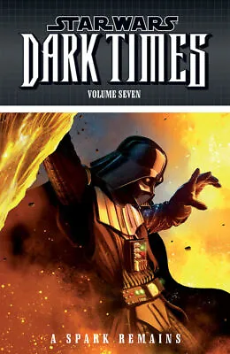 Buy Star Wars: Dark Times - A Spark Remains (Volume 7) TPB - Graphic Novel - NEW • 14.95£