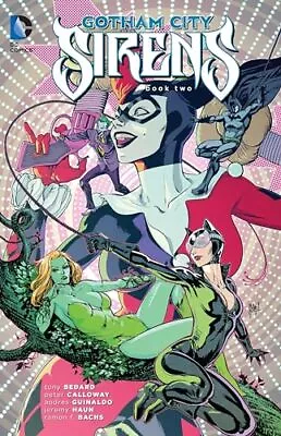 Buy Gotham City Sirens Book Two By Calloway, Peter Paperback / Softback Book The • 12.38£